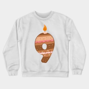 Cake number 9 Crewneck Sweatshirt